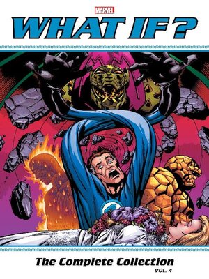 cover image of What If Classic - The Complete Collection Volume 4 (New Edition)